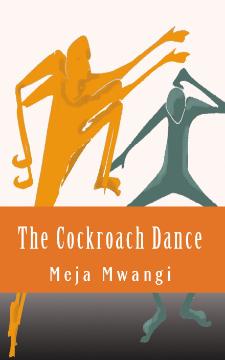 HM Books cover of The Cockroach Dance by Meja Mwangi